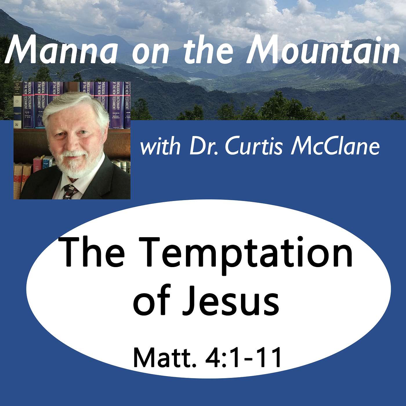 Manna on the Mountain