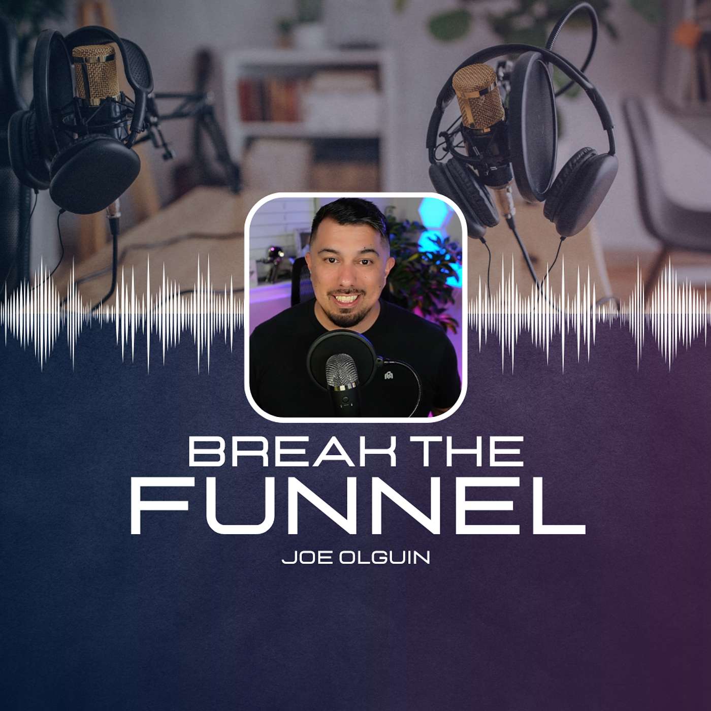 Break the Funnel