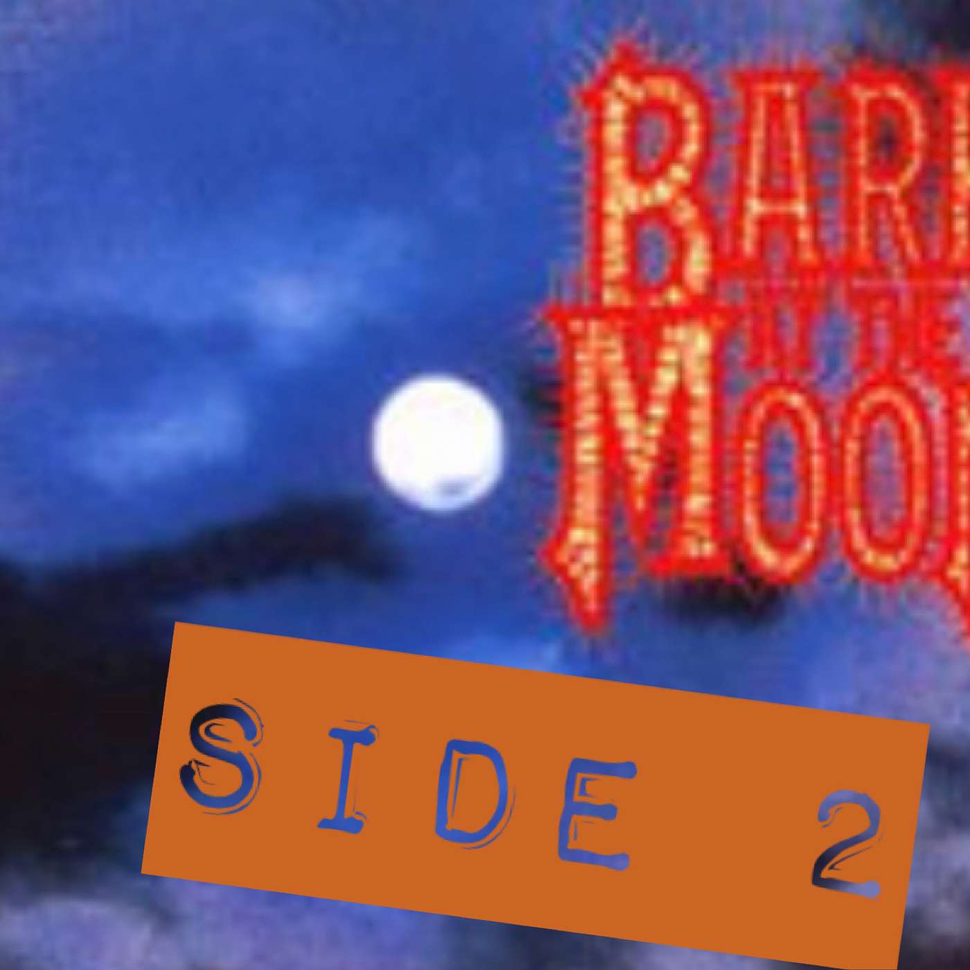 Bark at the Moon Side 2