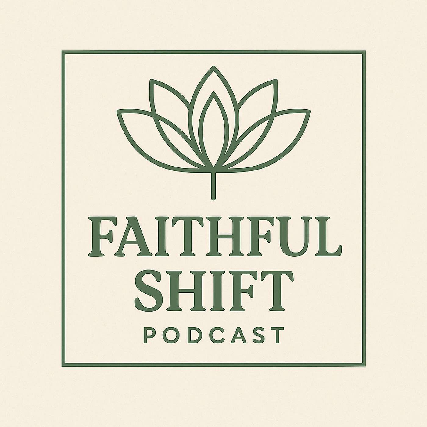 Faithful Shift Podcast
