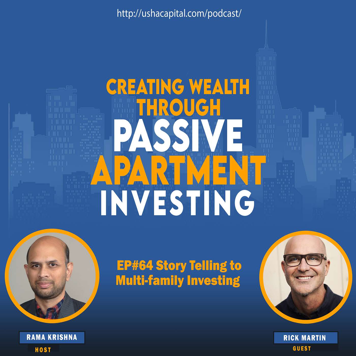 EP#64 Story telling to Multi-family Investing with Rick Martin