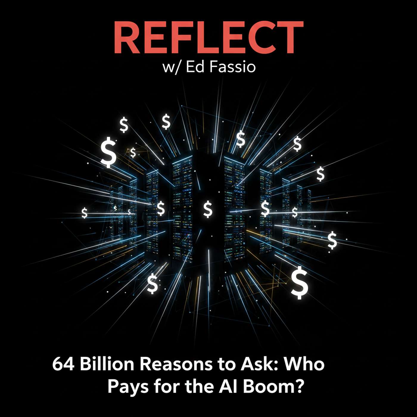 Reflect w/ Ed Fassio