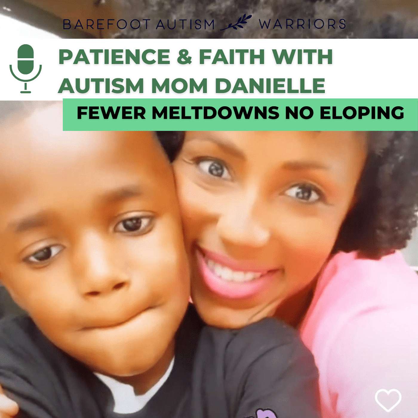 BAREFOOT AUTISM WARRIORS turn autism around podcast. | Recovery strategies for ambitious, health-conscious, Christian moms who want to go from tantrums and eloping to peace and independence.