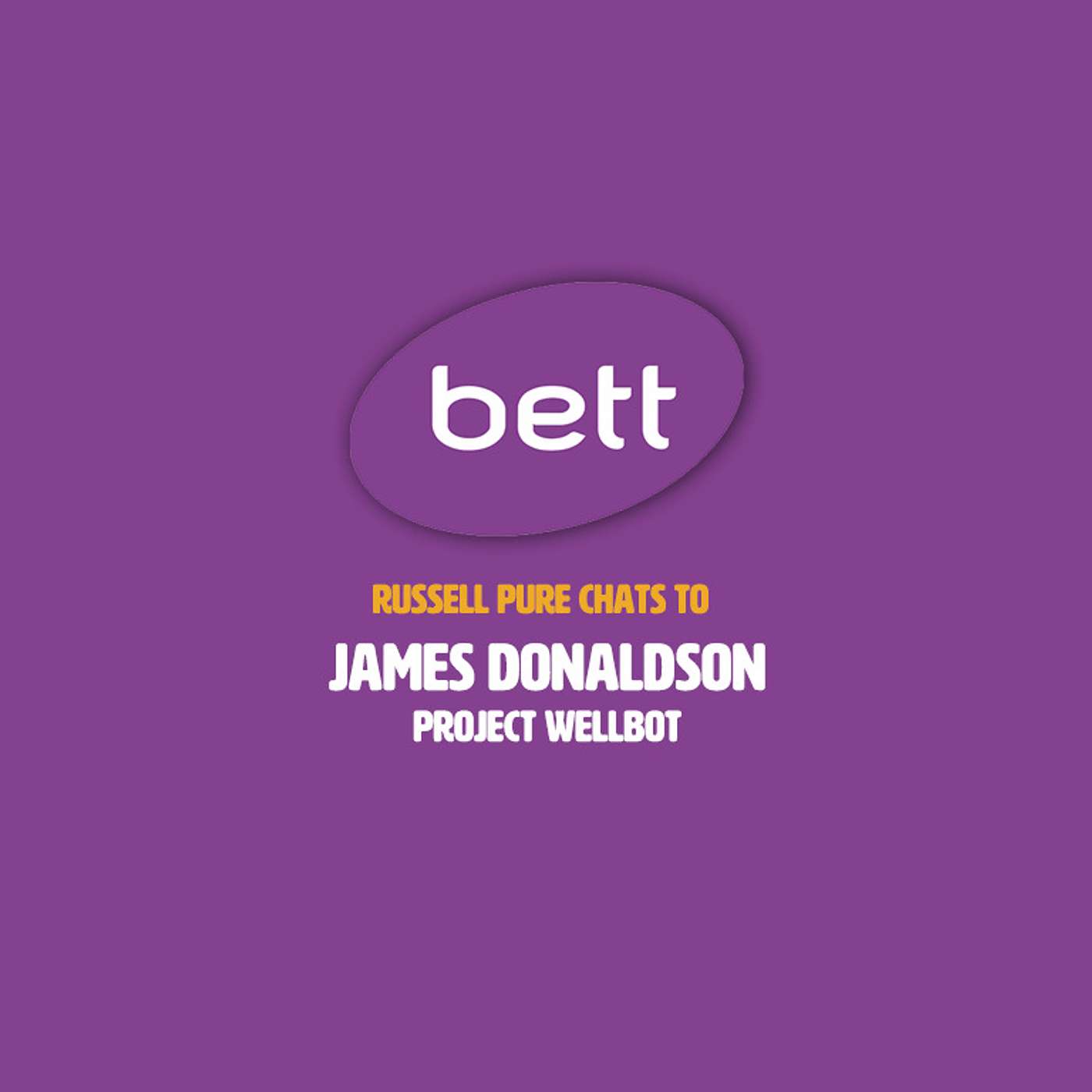 James Donaldson introduces Project Wellbot and describes how it improves students’ wellbeing