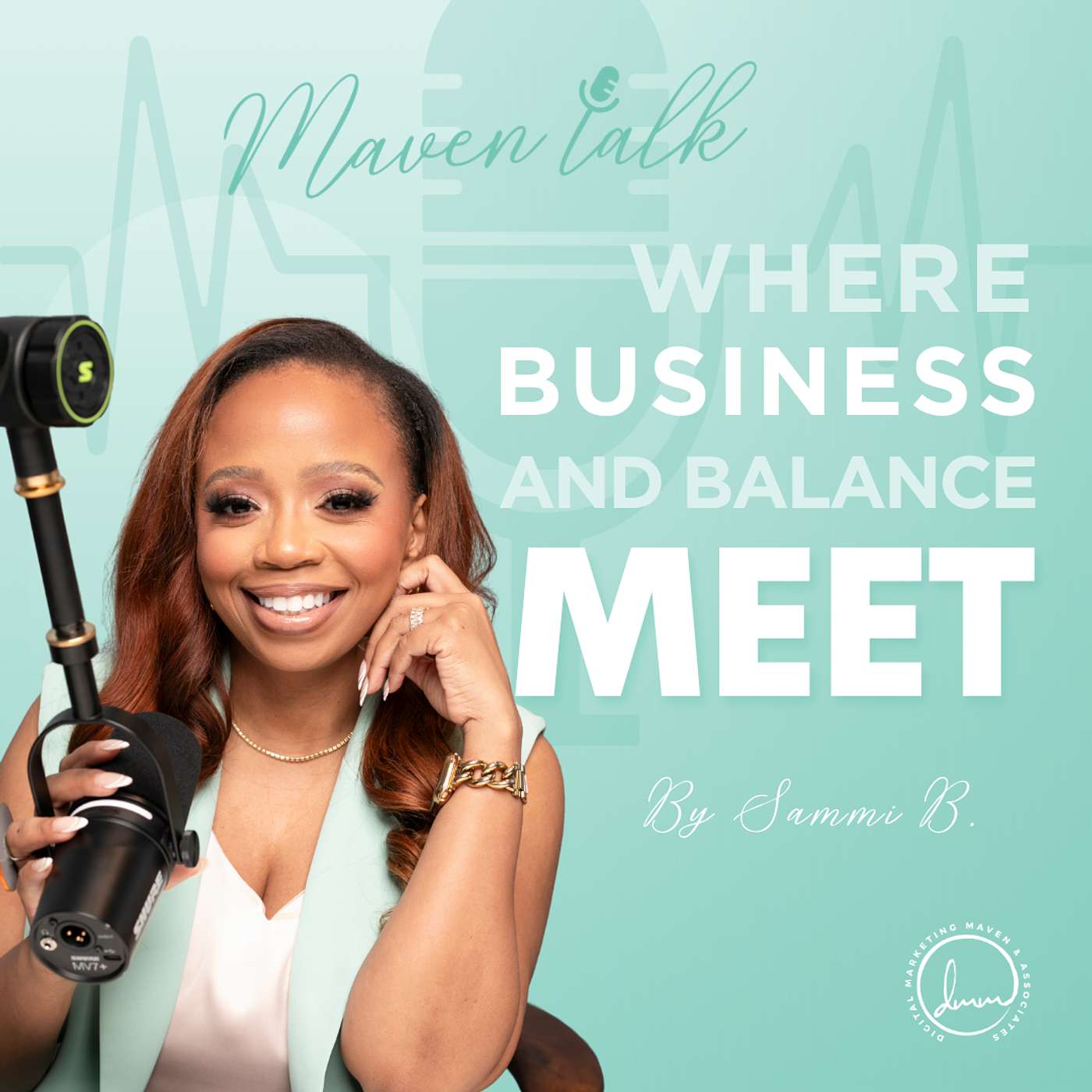 Maven Talk – Where Business and Balance Meet