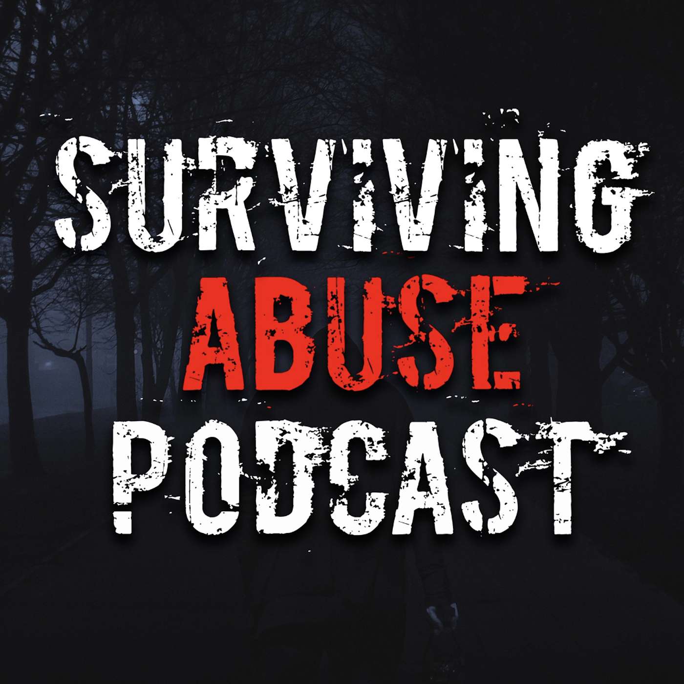 Surviving Abuse Podcast Trailer episode artwork