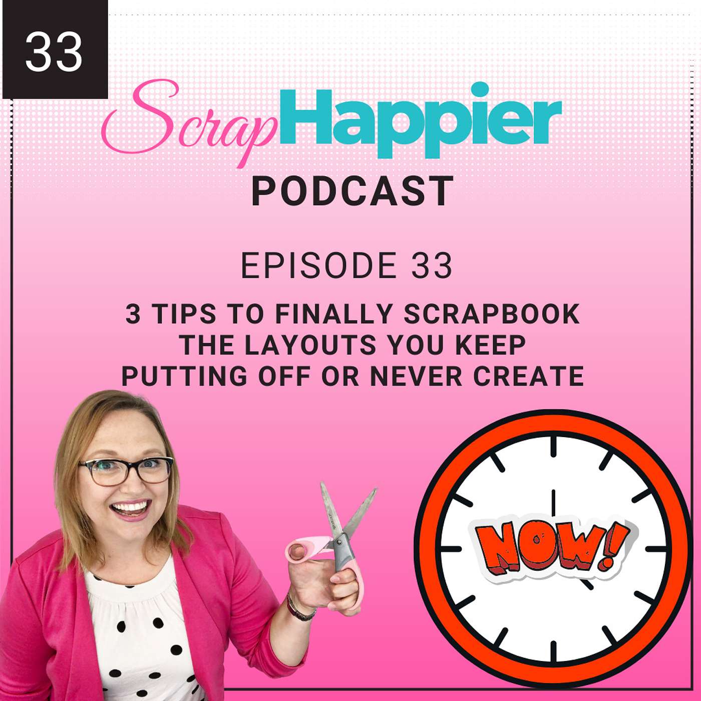 3 Tips to Finally Scrapbook the Layouts You Keep Putting Off or Never Create