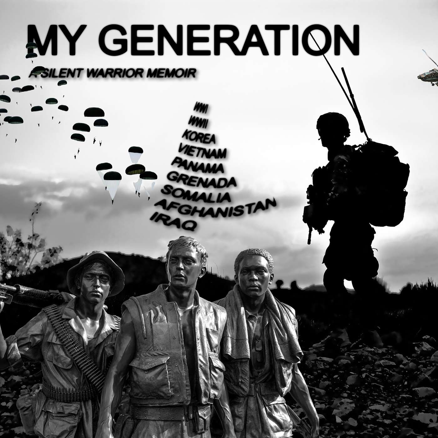 My Generation-A Silent Warriors Memoir