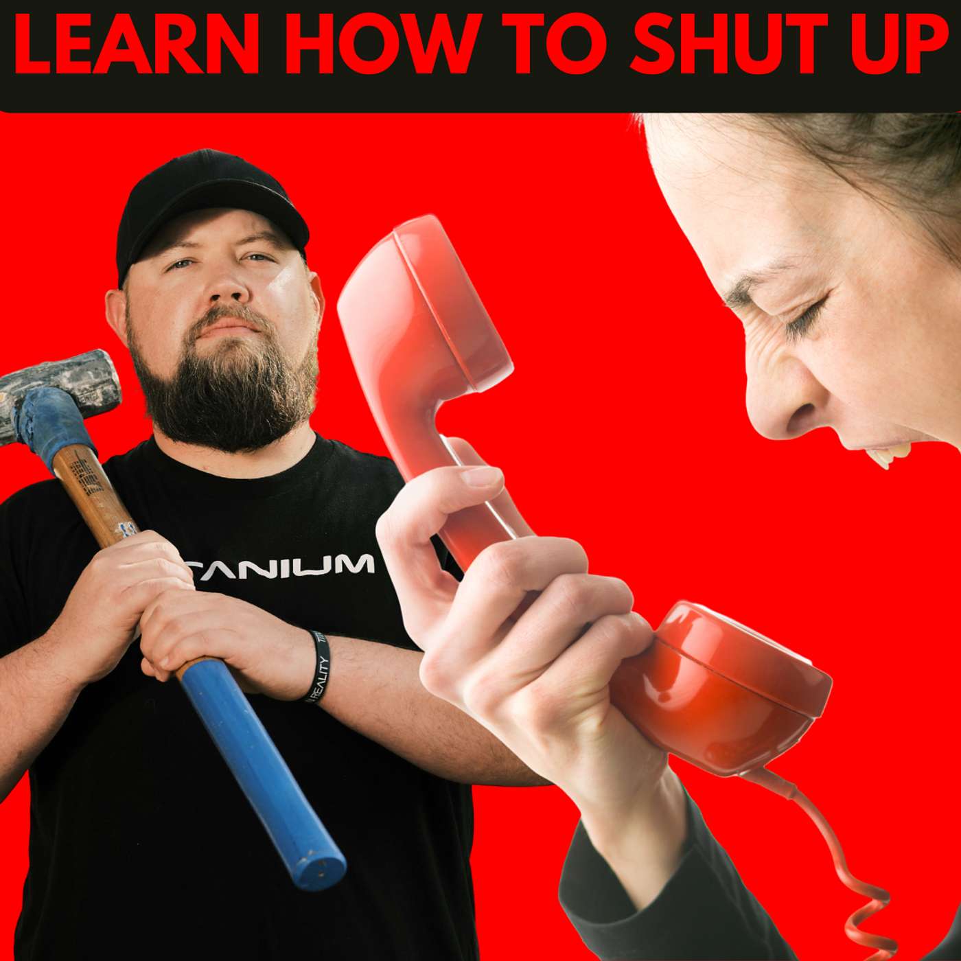 Learn How to Shut Up