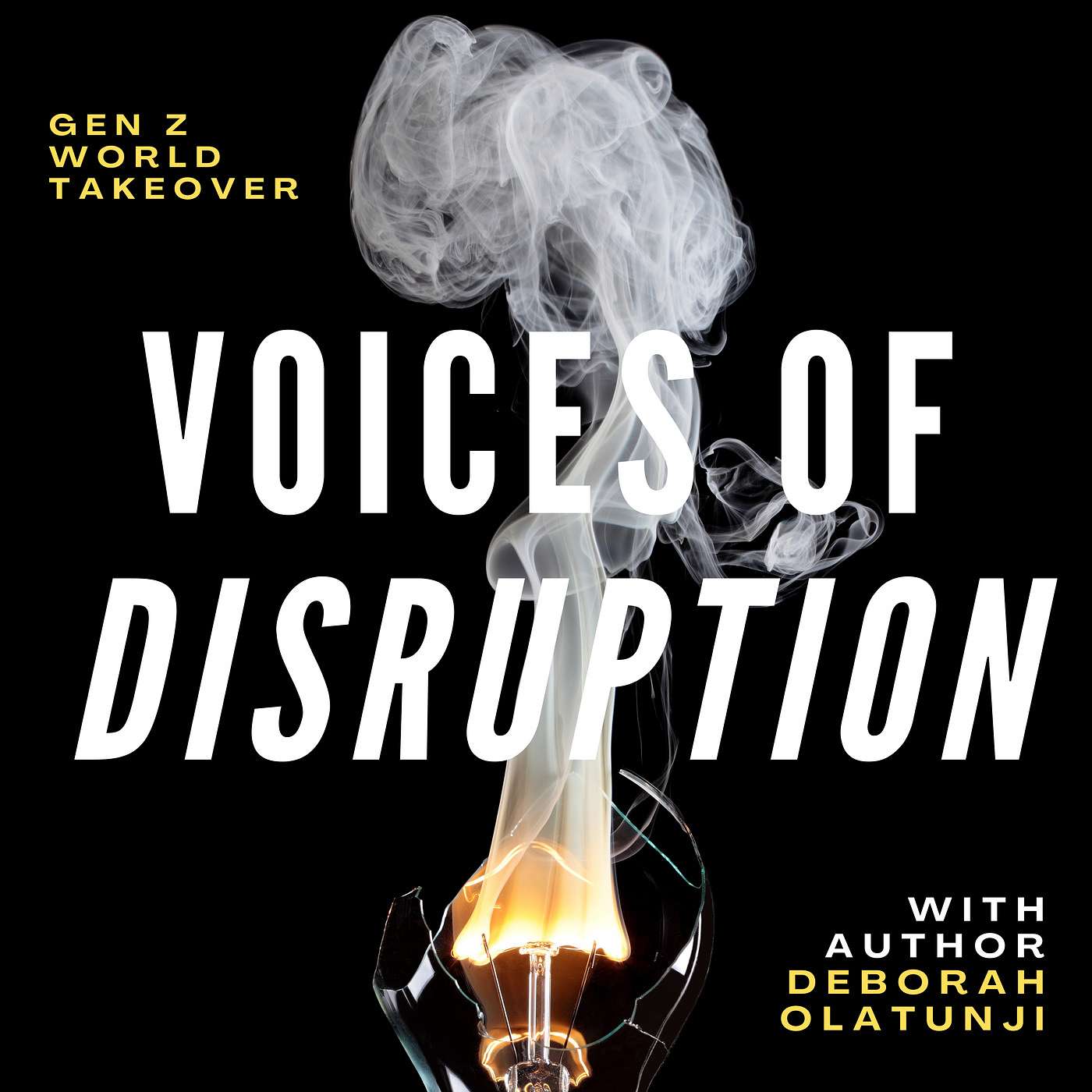 Voices of Disruption with Deborah Olatunji