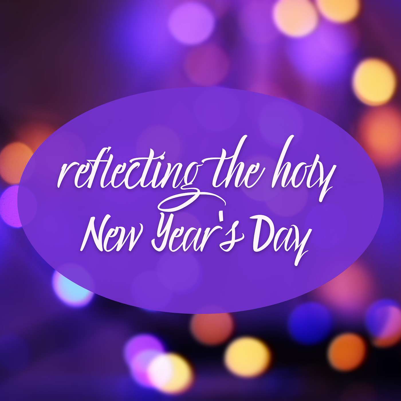 1-1-23 Holy Doing: Reflecting the Holy  [New Year's Day] episode artwork