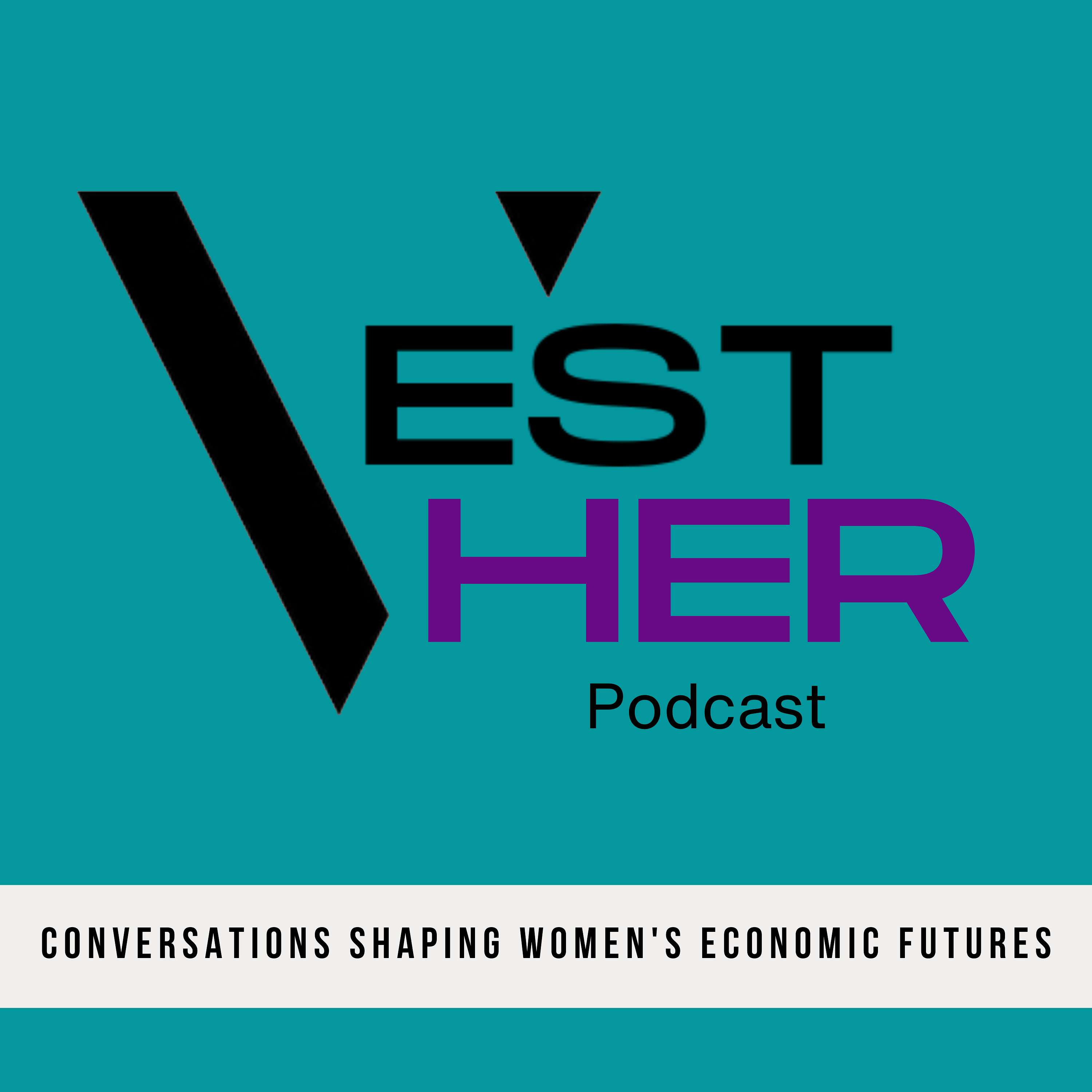 VEST Her Podcast