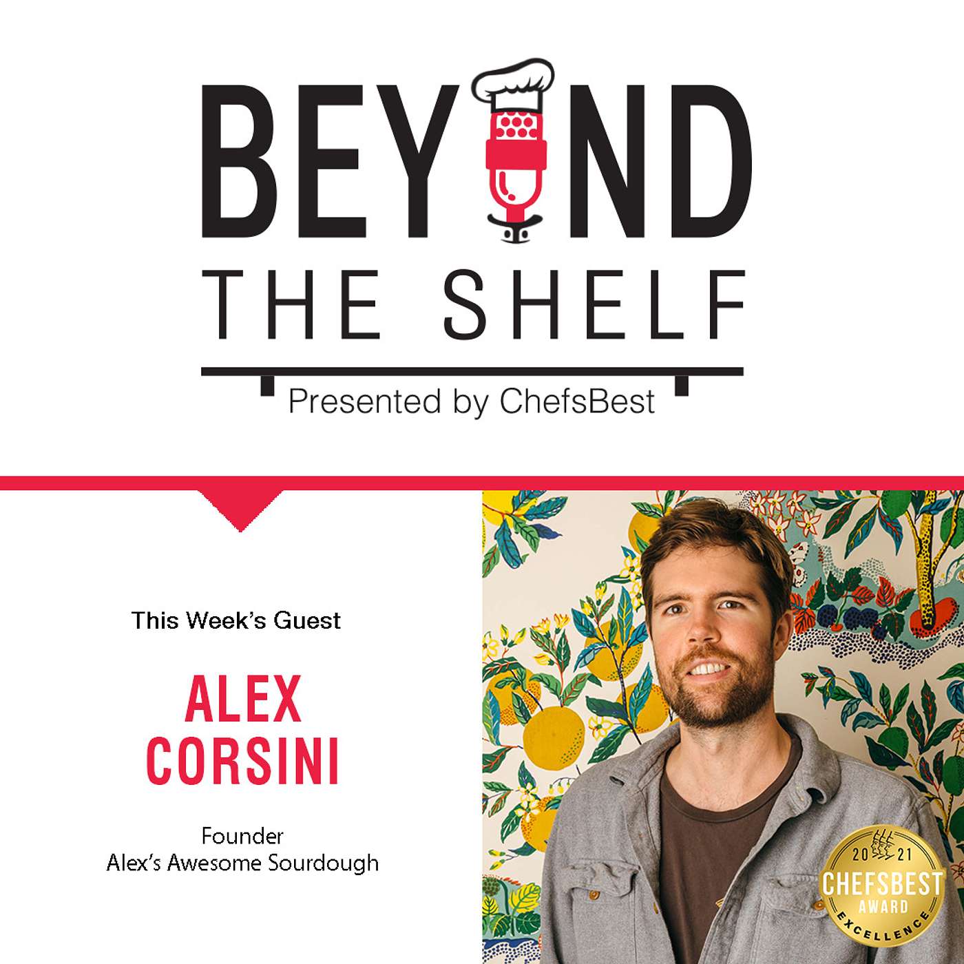 How to create a gut-friendly product with Alex Corsini of Alex's Awesome Sourdough episode artwork