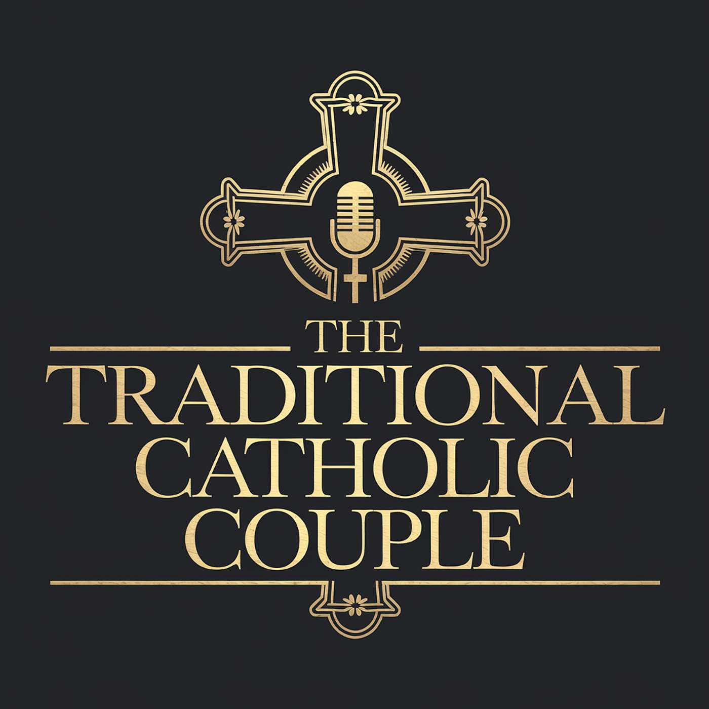 The Traditional Catholic Couple