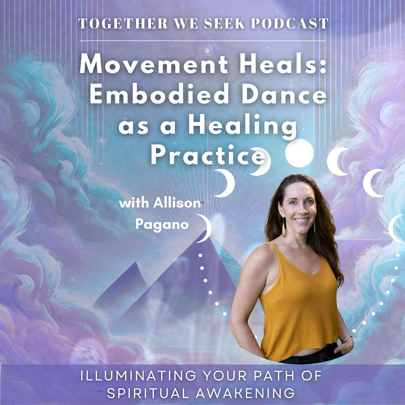 173. How Movement Heals - Embodied Dance as a Healing Practice with Allison Pagano episode artwork