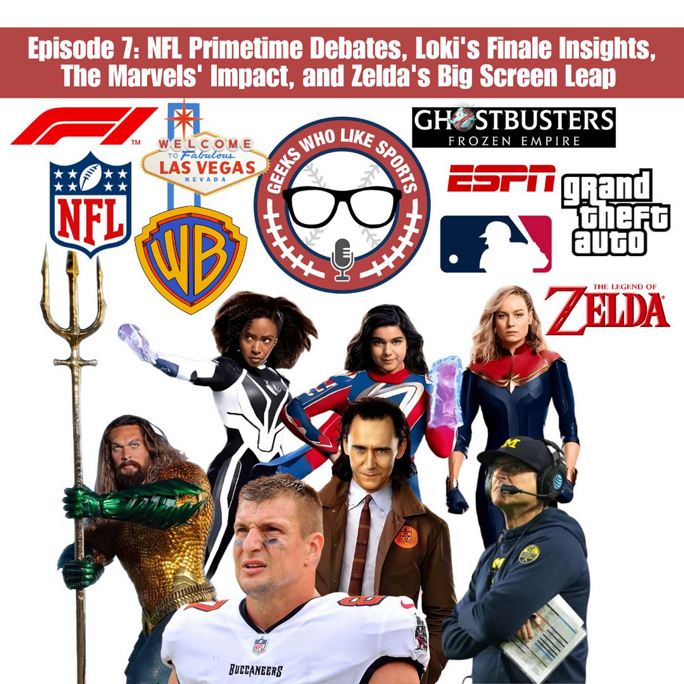 Episode 7: NFL Primetime Debates, Loki's Finale Insights, The Marvels' Impact, and Zelda's Big Screen Leap