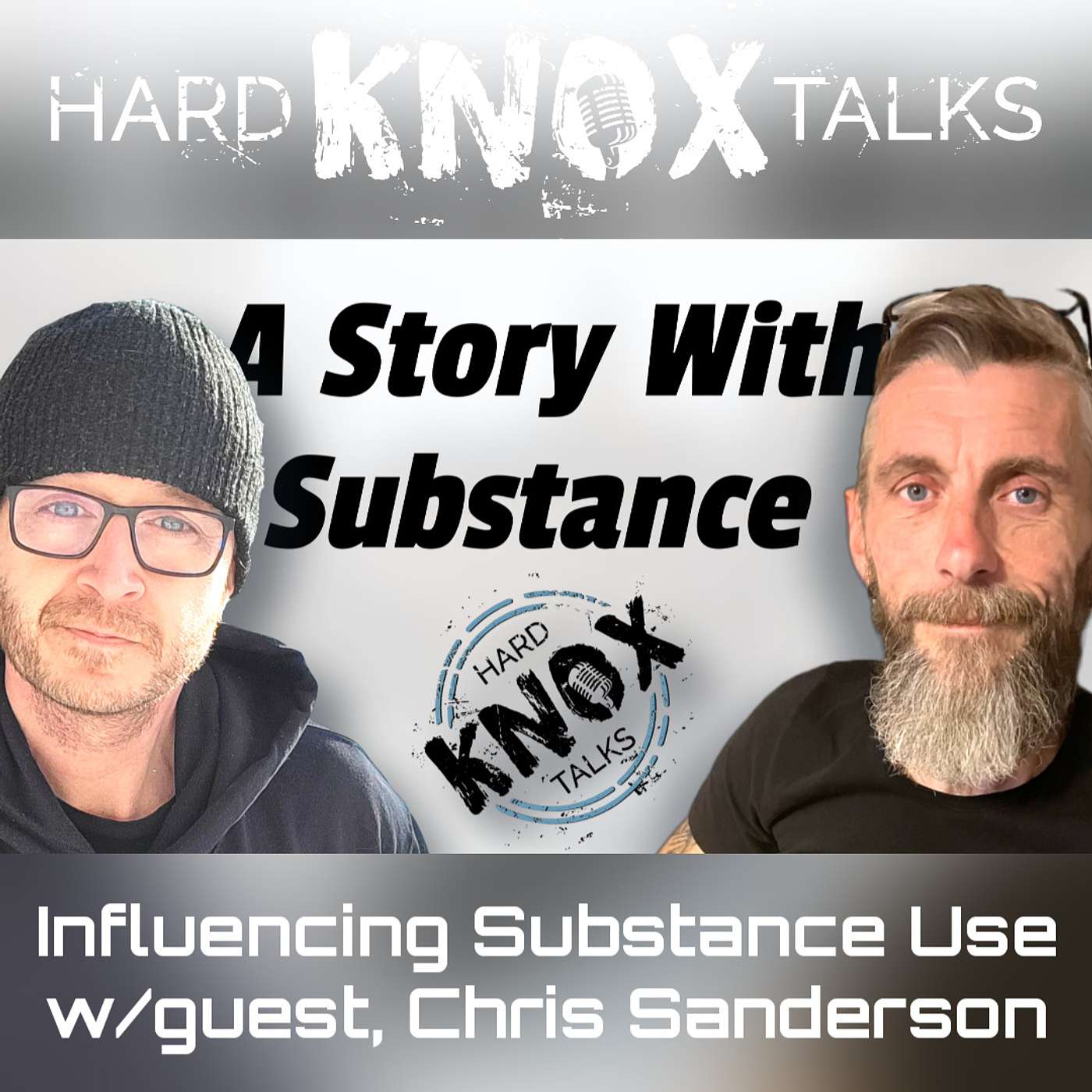 Hard Knox Talks: Your Addiction Podcast