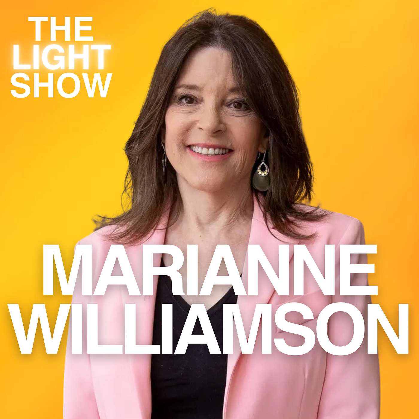 159: Marianne Williamson on Her 2024 Presidential Run and Why We Need More Love in Politics
