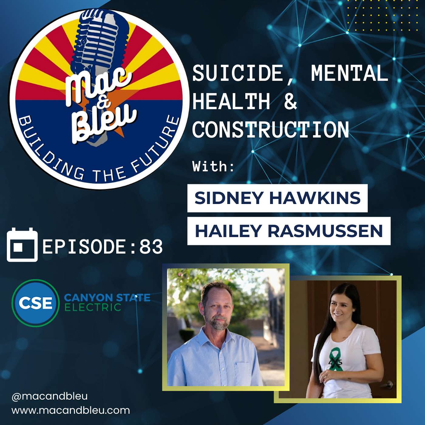 Suicide, Mental Health, & Construction with Sidney Hawkins and Hailey Rasmussen