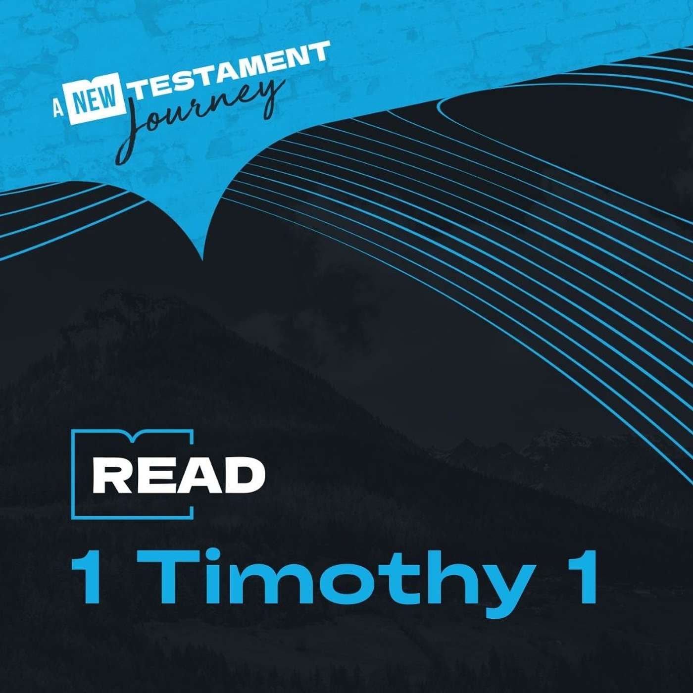 1 Timothy 1 - Monday 16th March