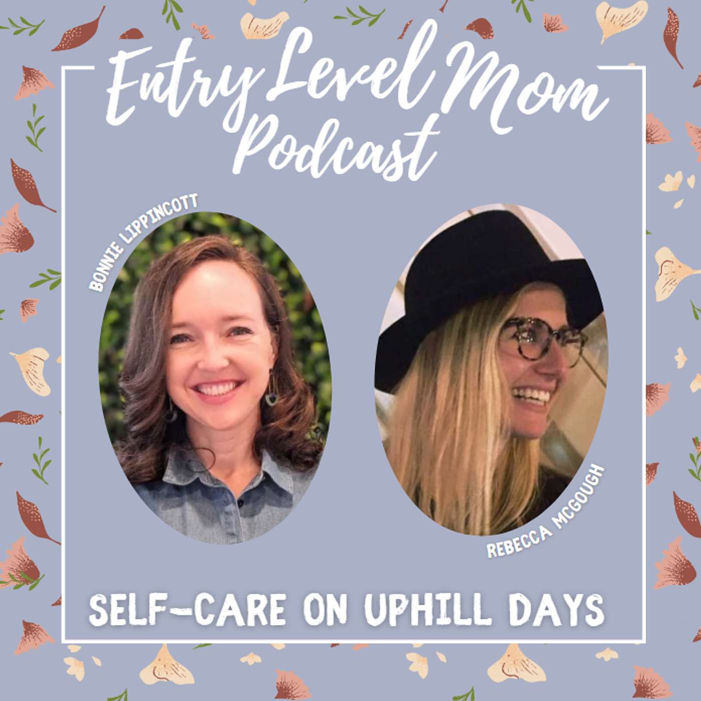 Entry Level Mom Podcast