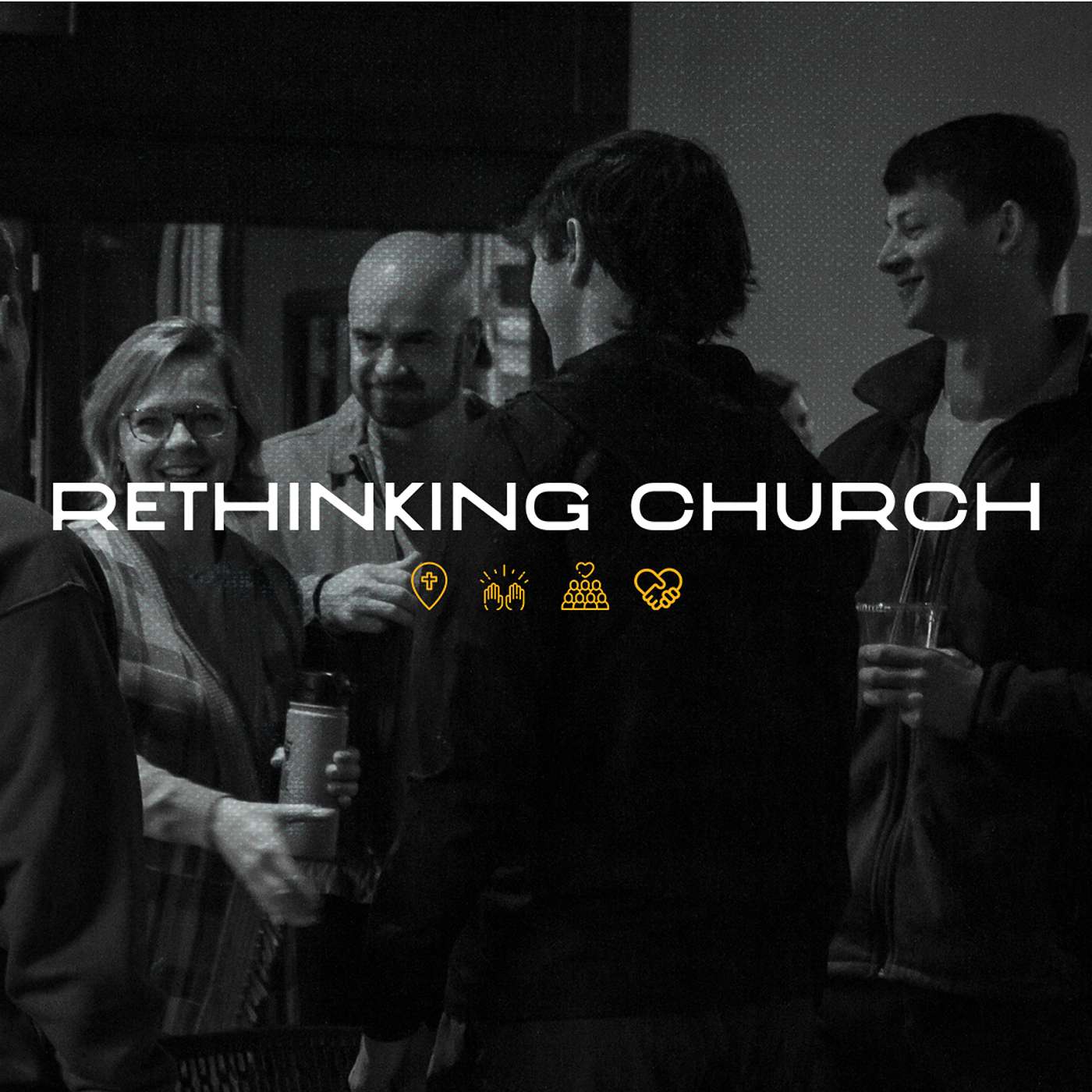 What is Church? - Rethinking Church
