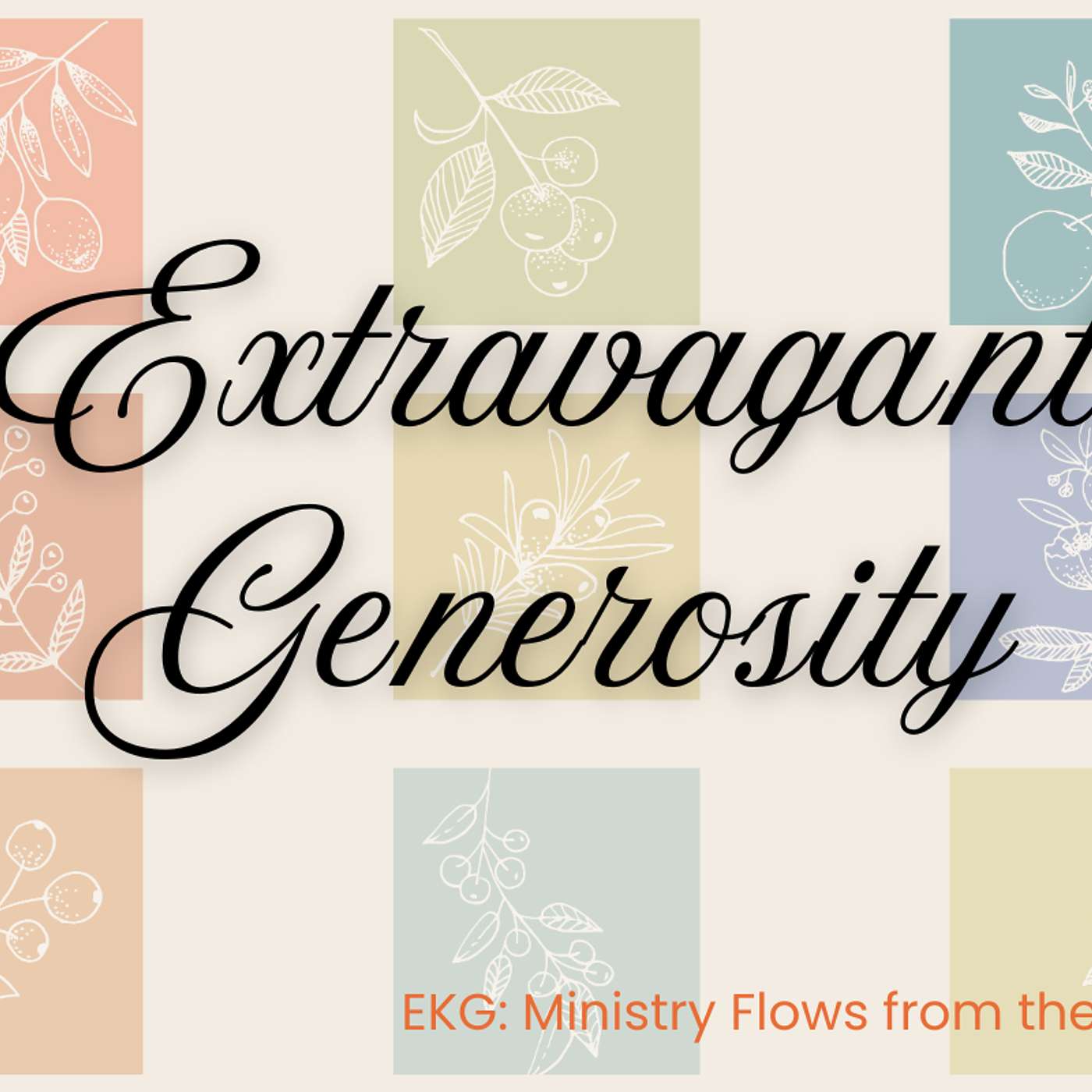EKG - Ministry Flows from the Heart