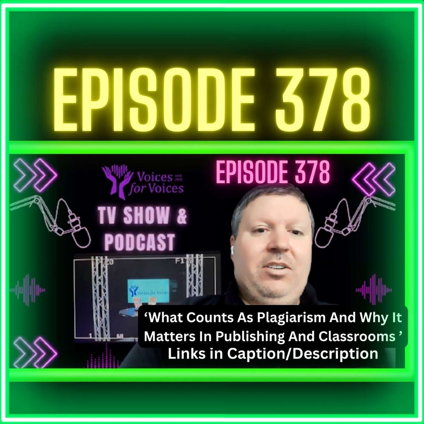 What Counts As Plagiarism And Why It Matters In Publishing And Classrooms | Ep 378
