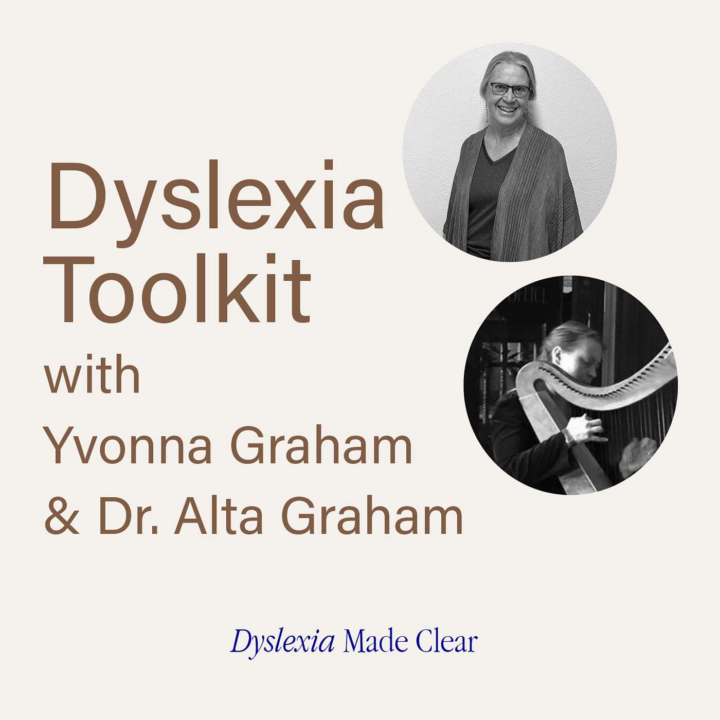 Dyslexia Toolkit with Yvonna Graham and Dr. Alta Graham