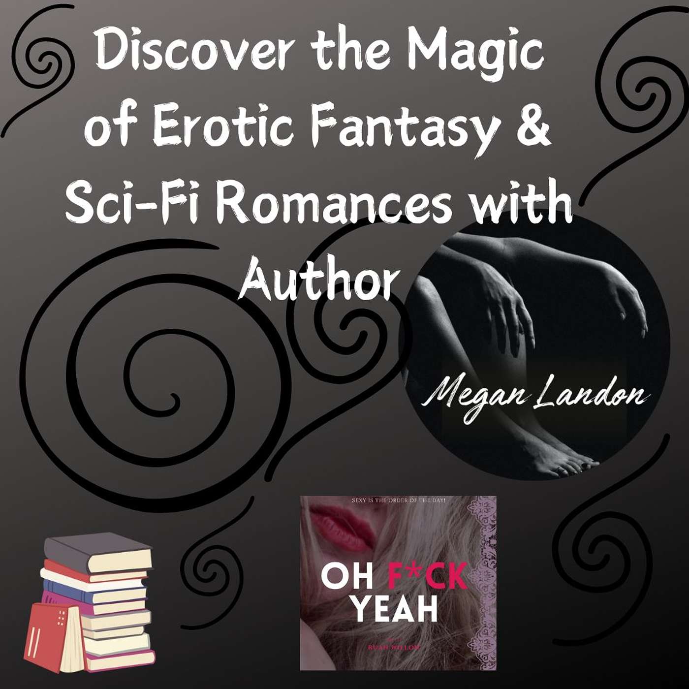 Discover the Magic of Erotic Fantasy and Sci Fi Romances with Author Megan Landon