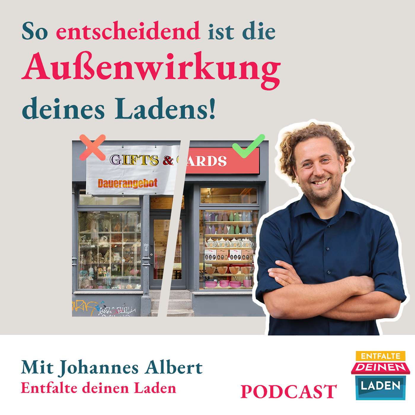 Entfalte deinen Laden - Der Podcast für Läden im Einzelhandel