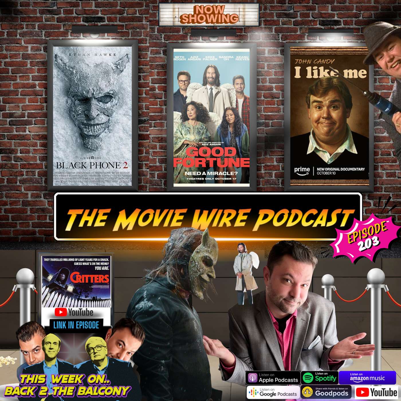 Episode 203 Reviews for: Black Phone 2 -- Good Fortune -- John Candy: I Like Me