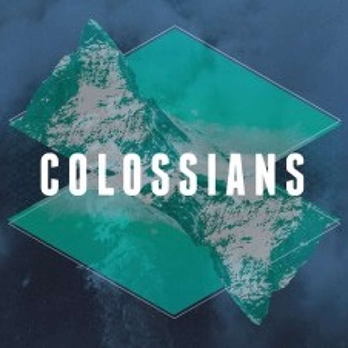 Colossians | Part 4 episode artwork