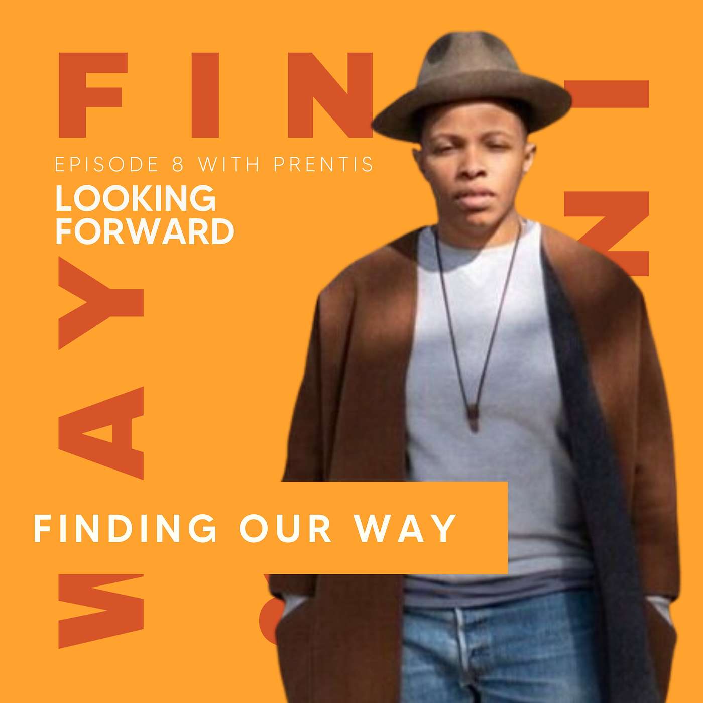 cover of episode Ep 8: Looking Forward with Prentis