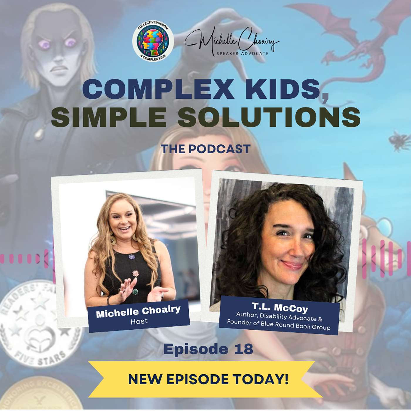 Complex Kids, Simple Solutions