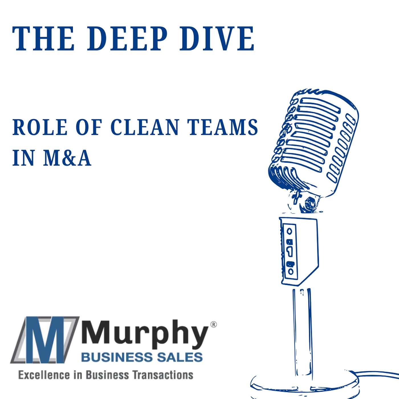 Selling to a competitor? Do you know the role of a clean team in M&A?