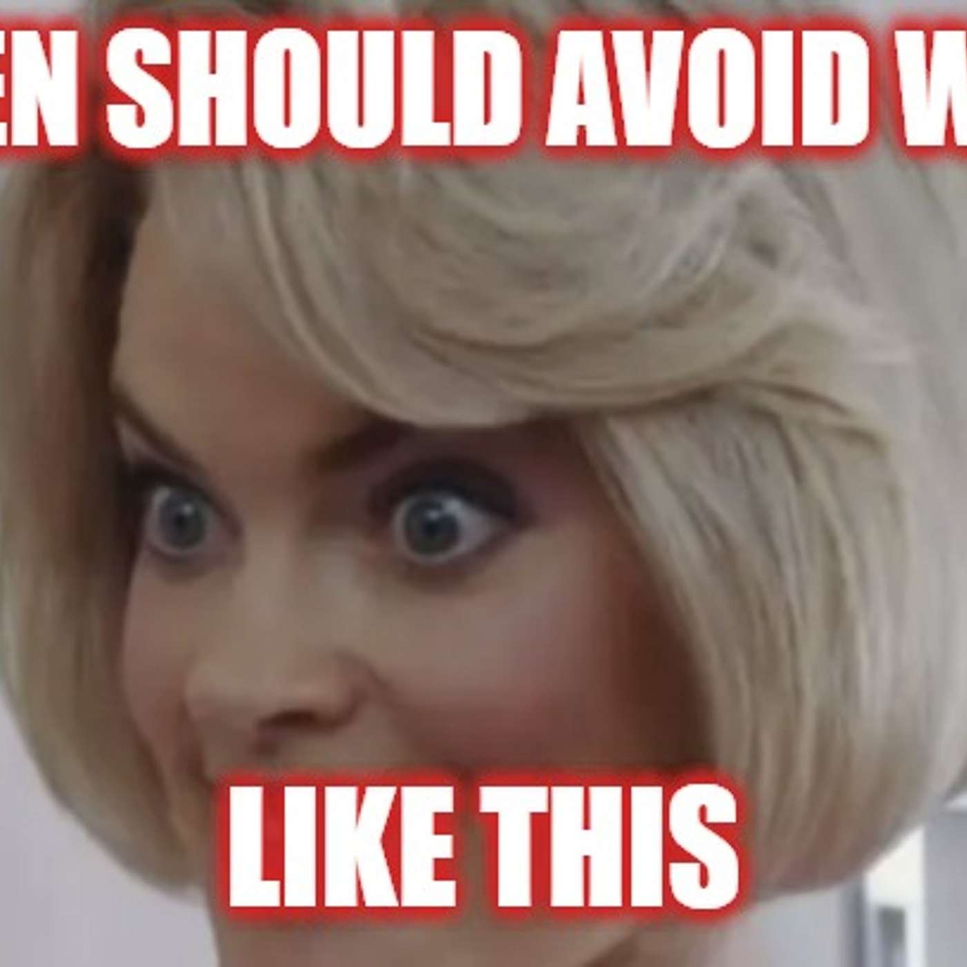Helios Blog 186 | Karen Demonstrates Traits All Men Should AVOID