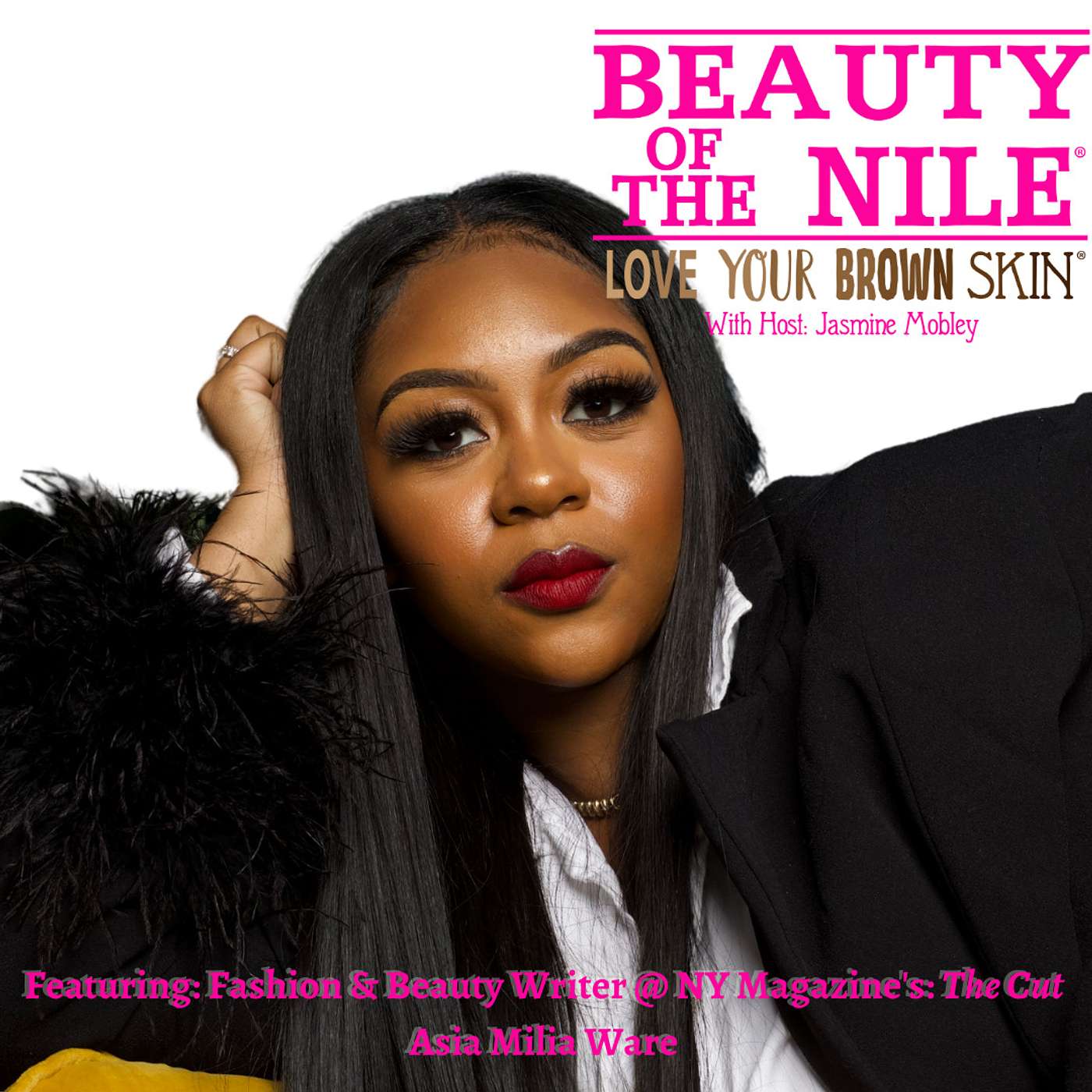 How Beauty & Wellness are Intertwined, Interviewing Keke Palmer & Embracing Your Unique Beauty - Featuring: Fashion & Beauty Writer @ New York Magazine's: The Cut, Asia Ware - Episode 29