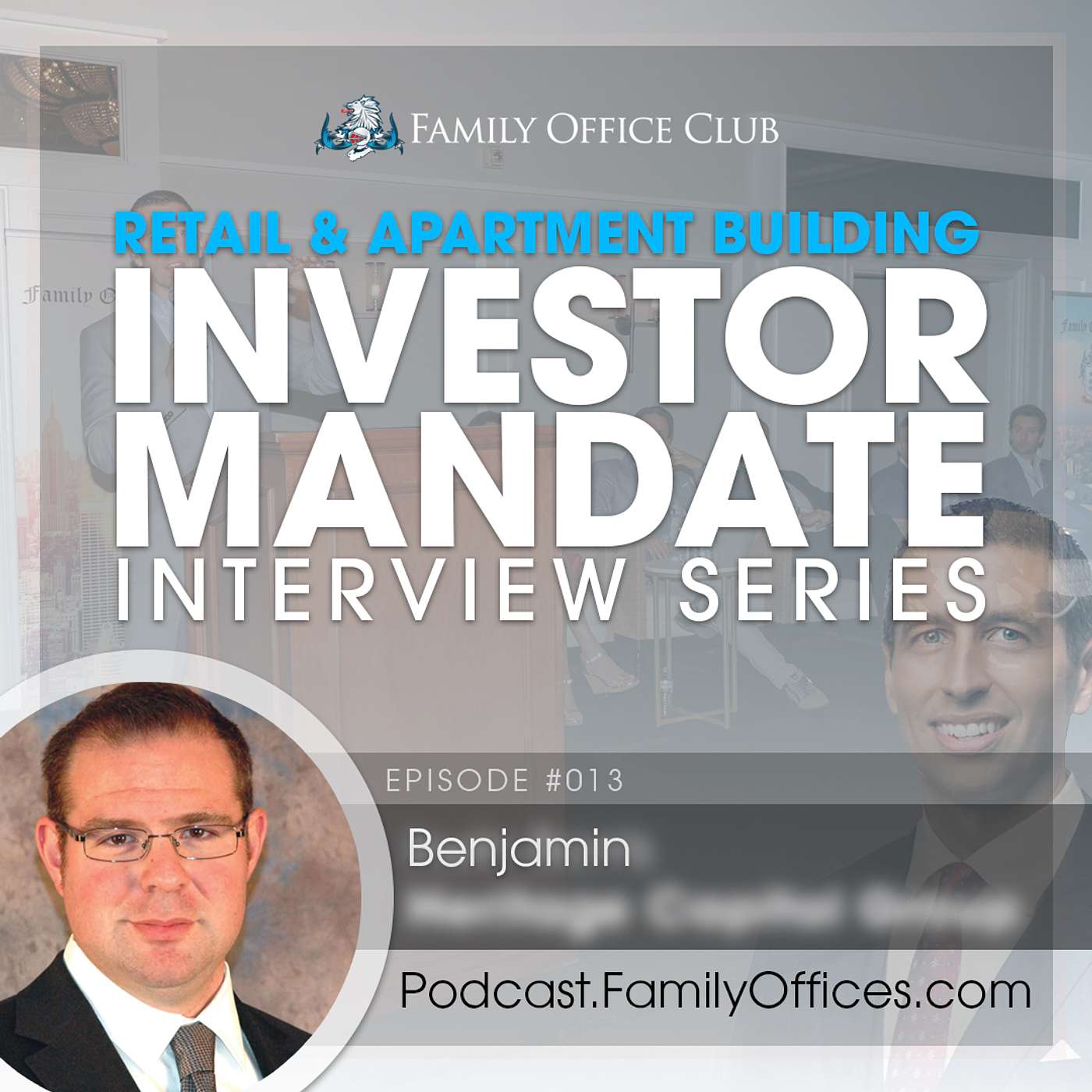 Retail & Apartment Building Investor Mandate Interview