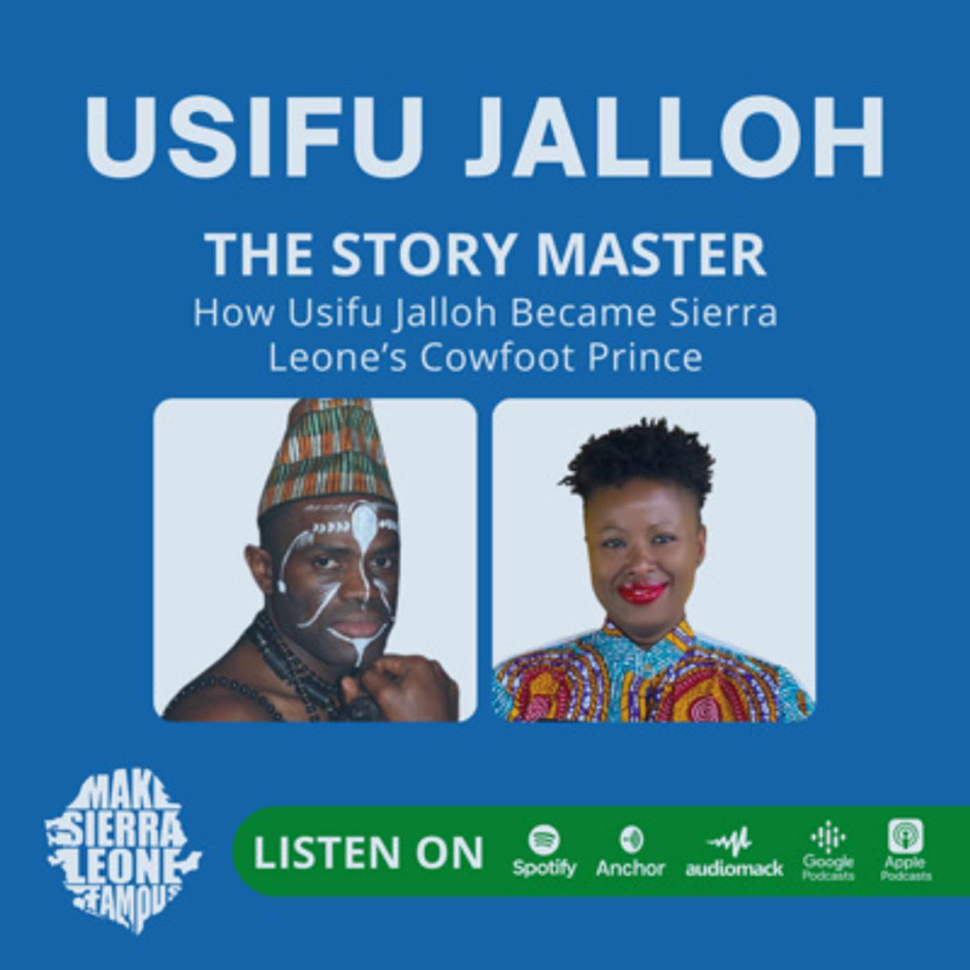 Make Sierra Leone Famous