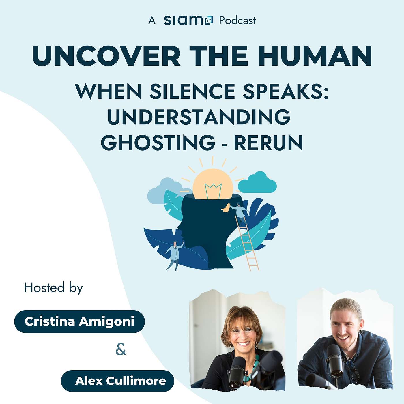 When Silence Speaks: Understanding Ghosting - RERUN When Silence Speaks: Understanding Ghosting - RERUN