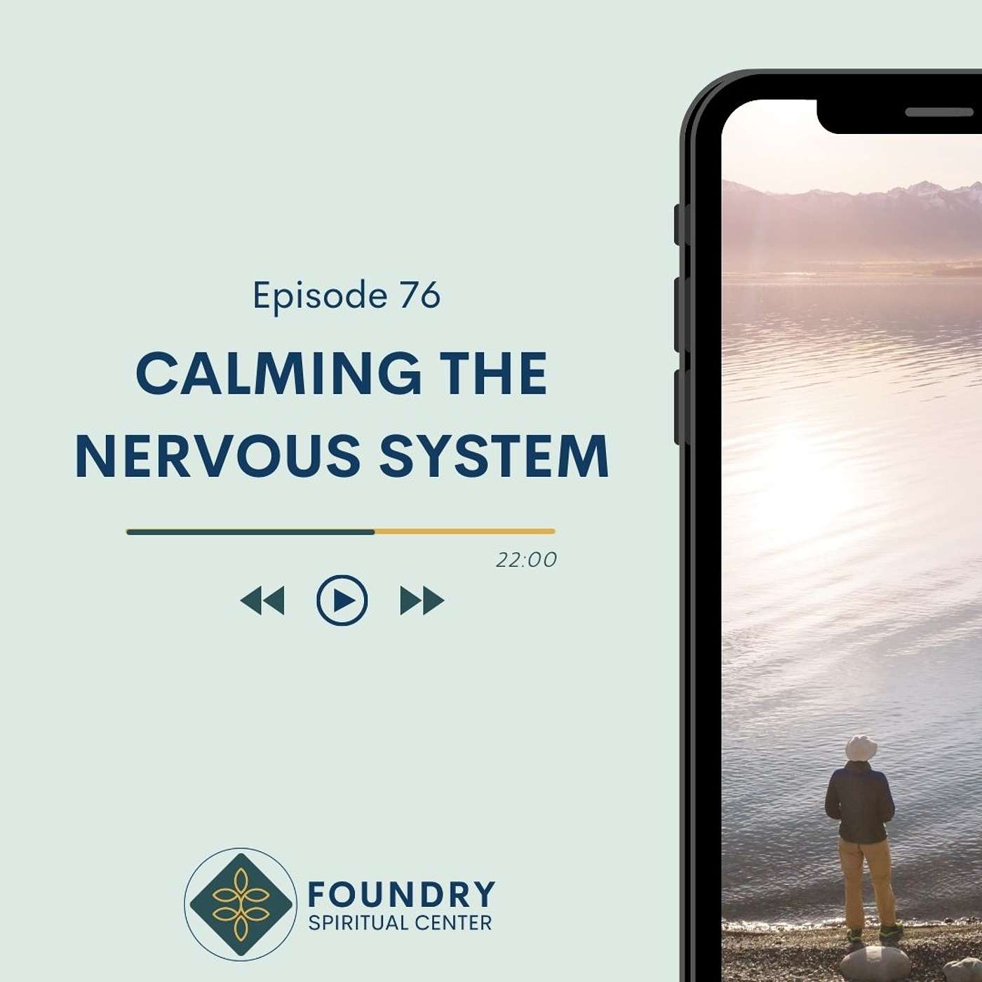 Ep 76 Calming the Nervous System