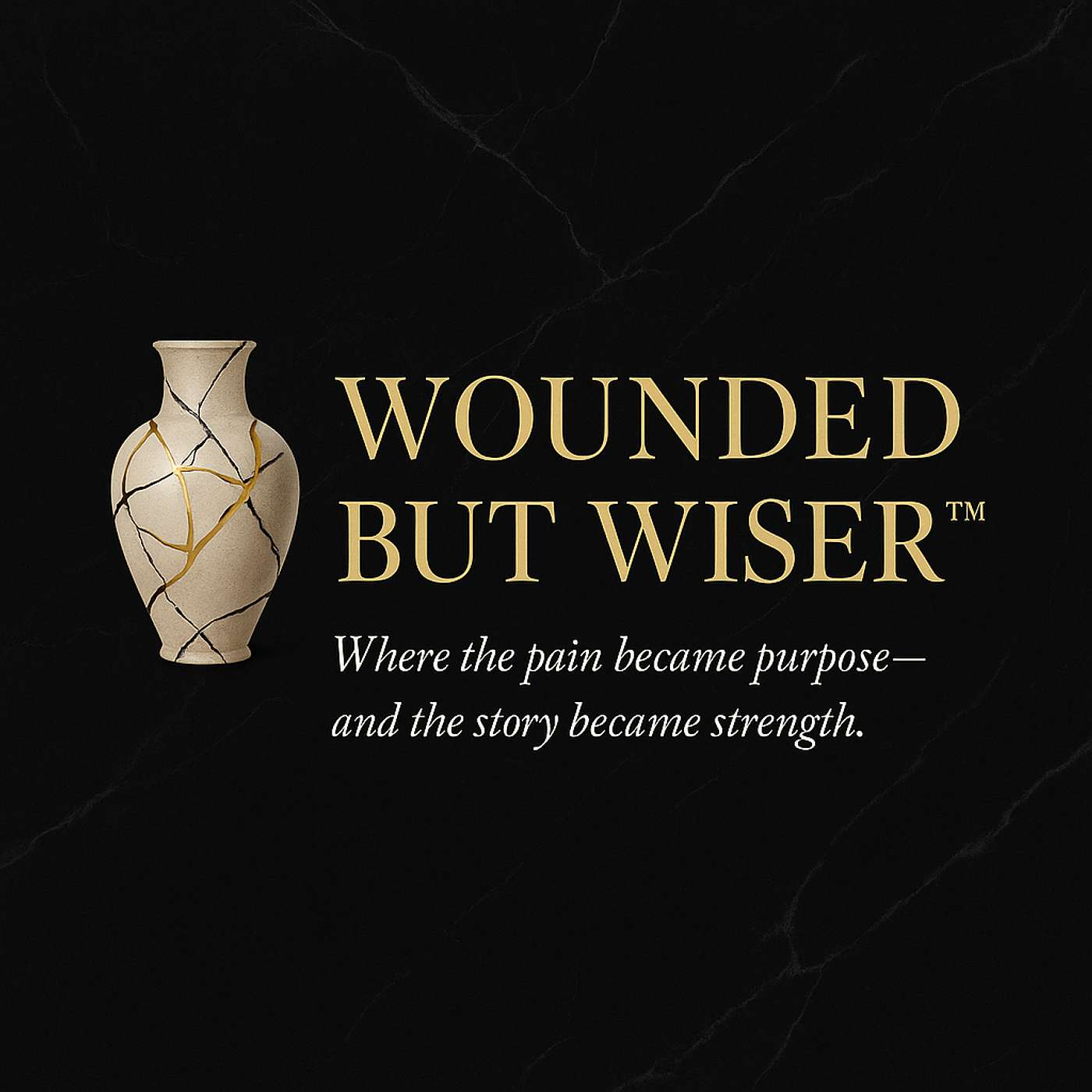 Wounded But Wiser™