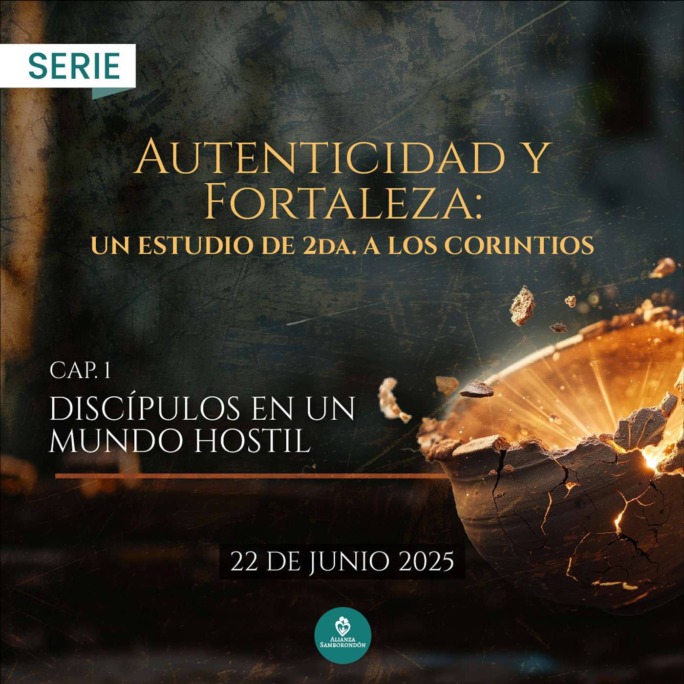 Discípulos en un Mundo Hostil
