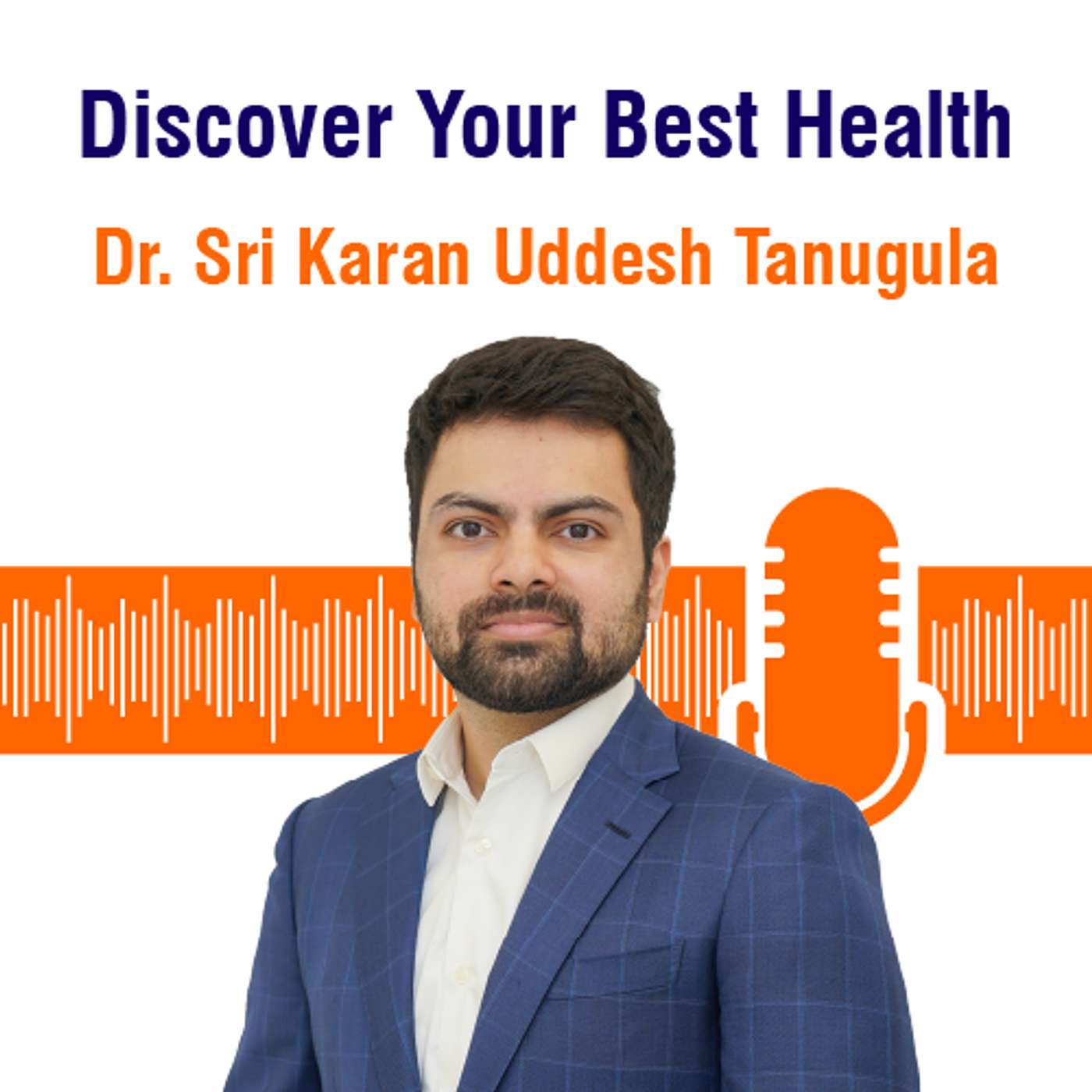 Living Longer & Healthier: The Science of Longevity Medicine | Dr. Sri Karan Uddesh Tanugula episode artwork