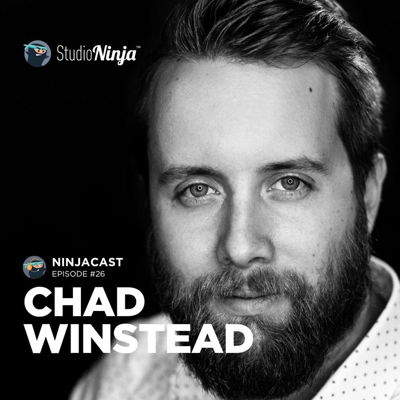026: Chad Winstead - How To Become an Off Camera Flash Master & Create EPIC Portraits That Don't Look Posed episode artwork