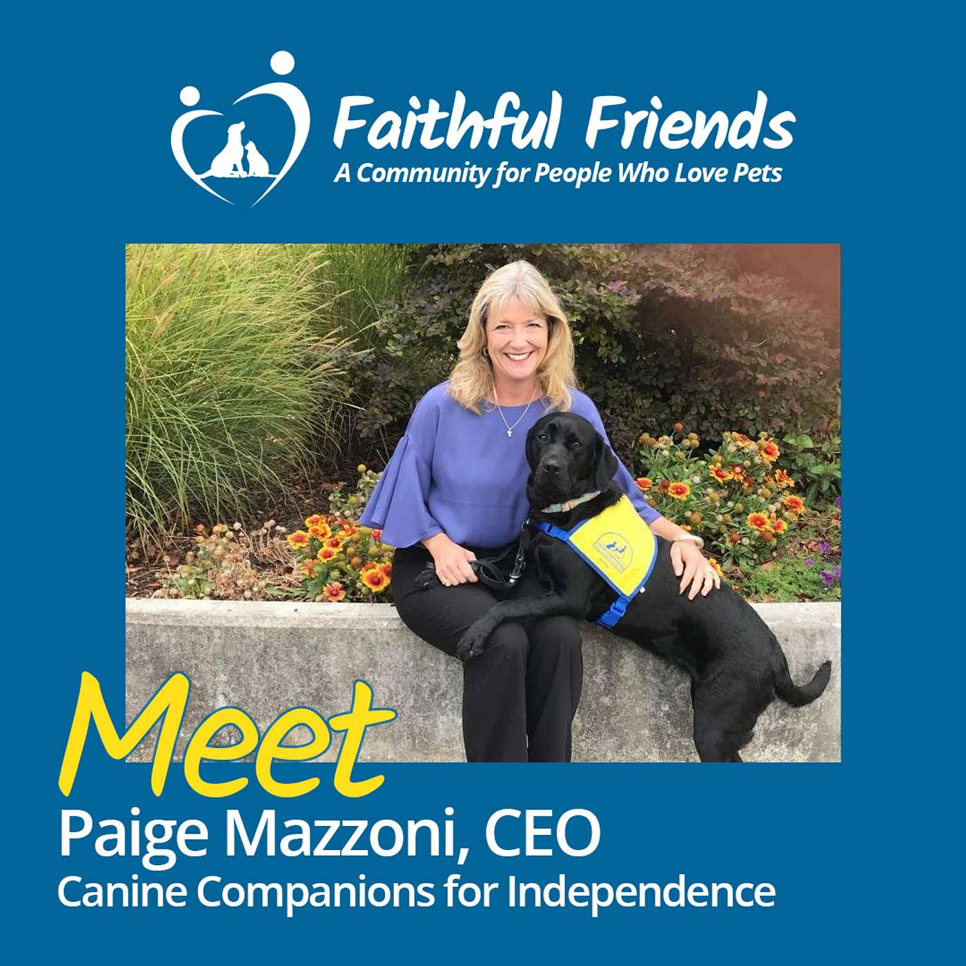 Meet Paige Mazzoni, CEO of Canine Companions for Independence