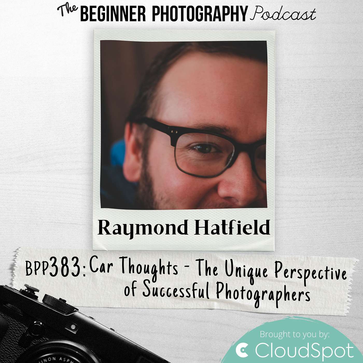 383: Car Thoughts - The Unique Perspective of Successful Photographers