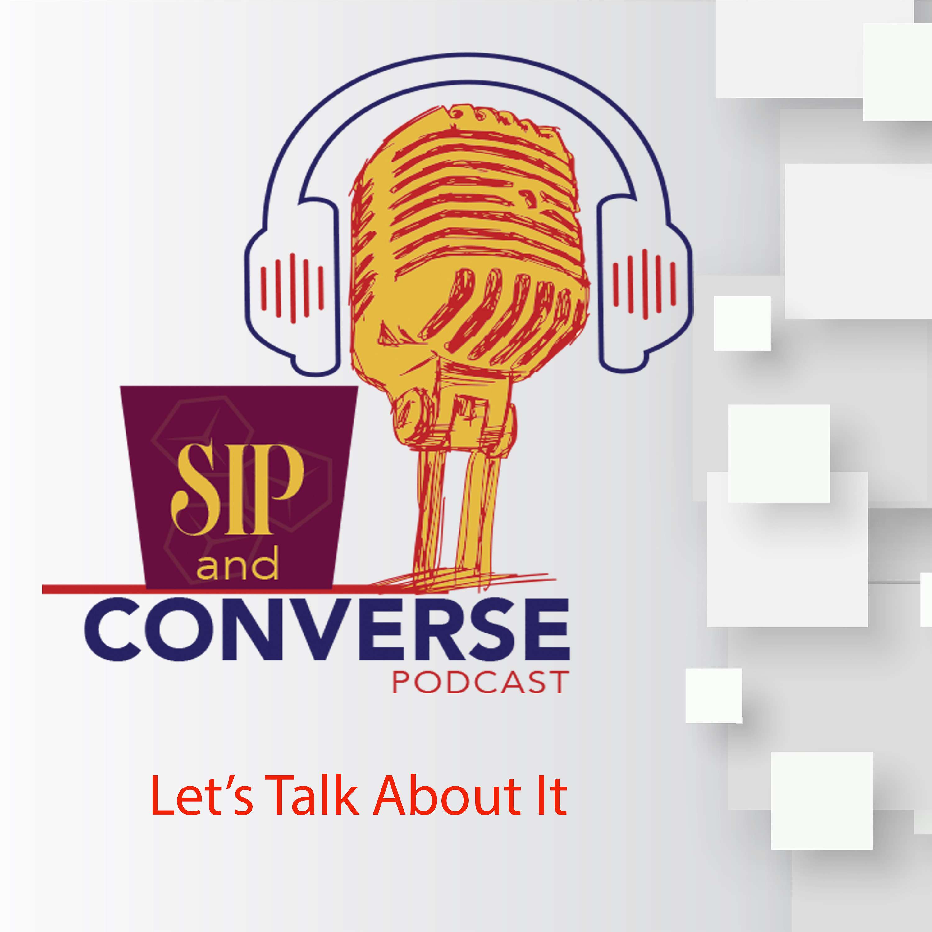 Sip and Converse Podcast