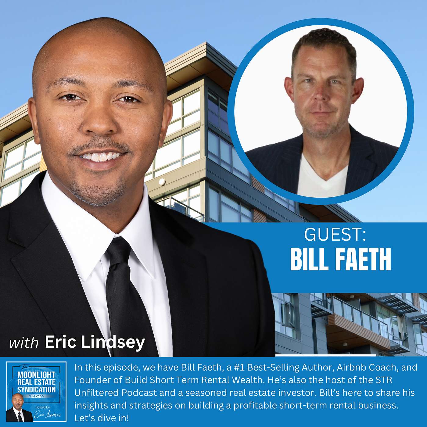 The Moonlight Real Estate Syndication Show
